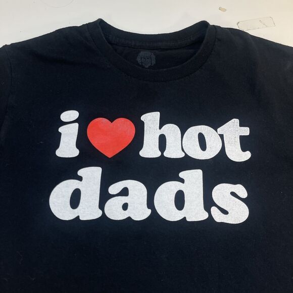 I LOVE HOT DADS funny TEE T SHIRT Sz Uni Sex S Danny Duncan Skate heart - Picture 1 of 4